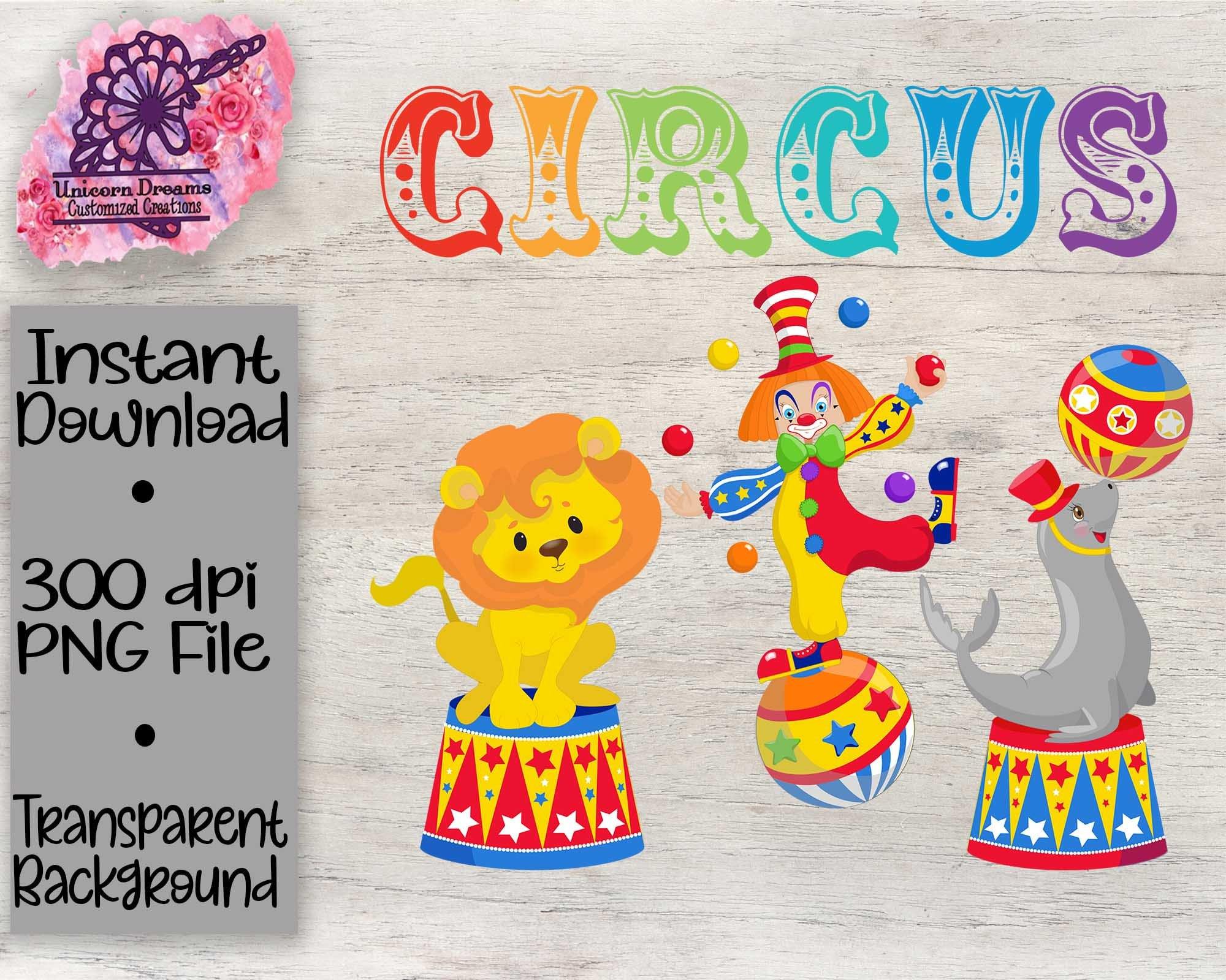 Circus PNG Digital Download - Unicorn Dreams Customized Creations