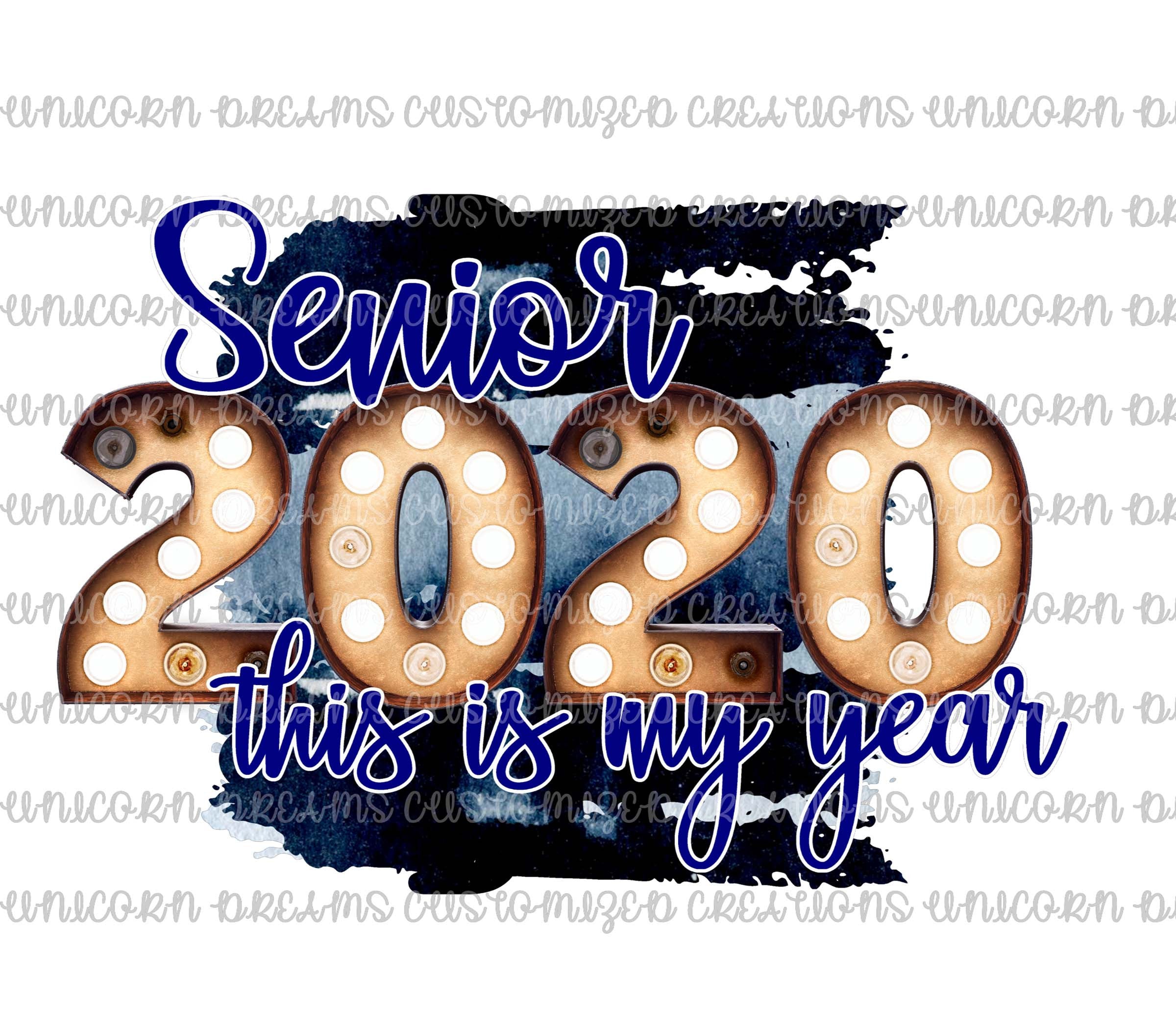Senior,  2020, This Is My Year, Blue, Watercolor PNG Digital Download