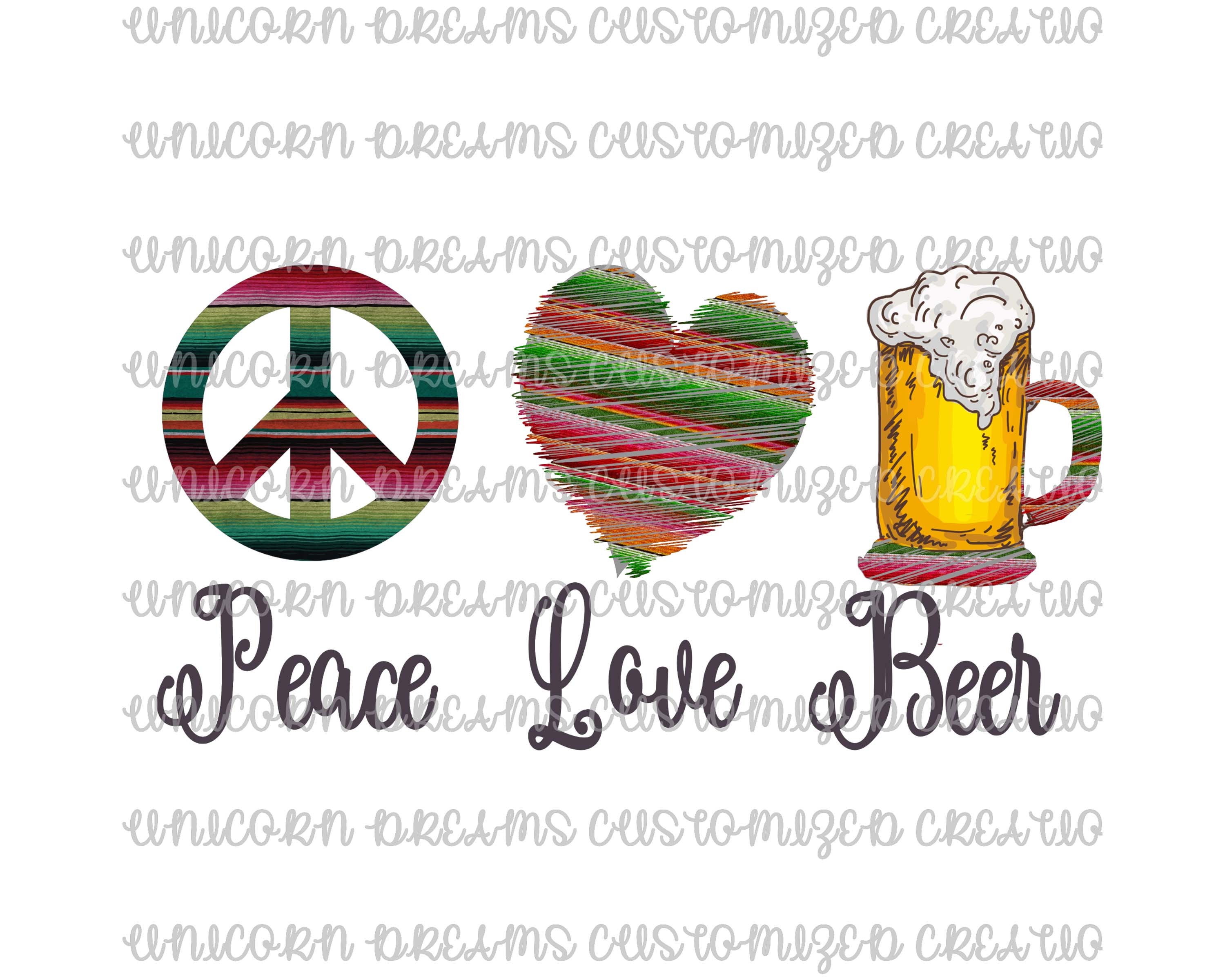 Peace Love Beer PNG Digital Download