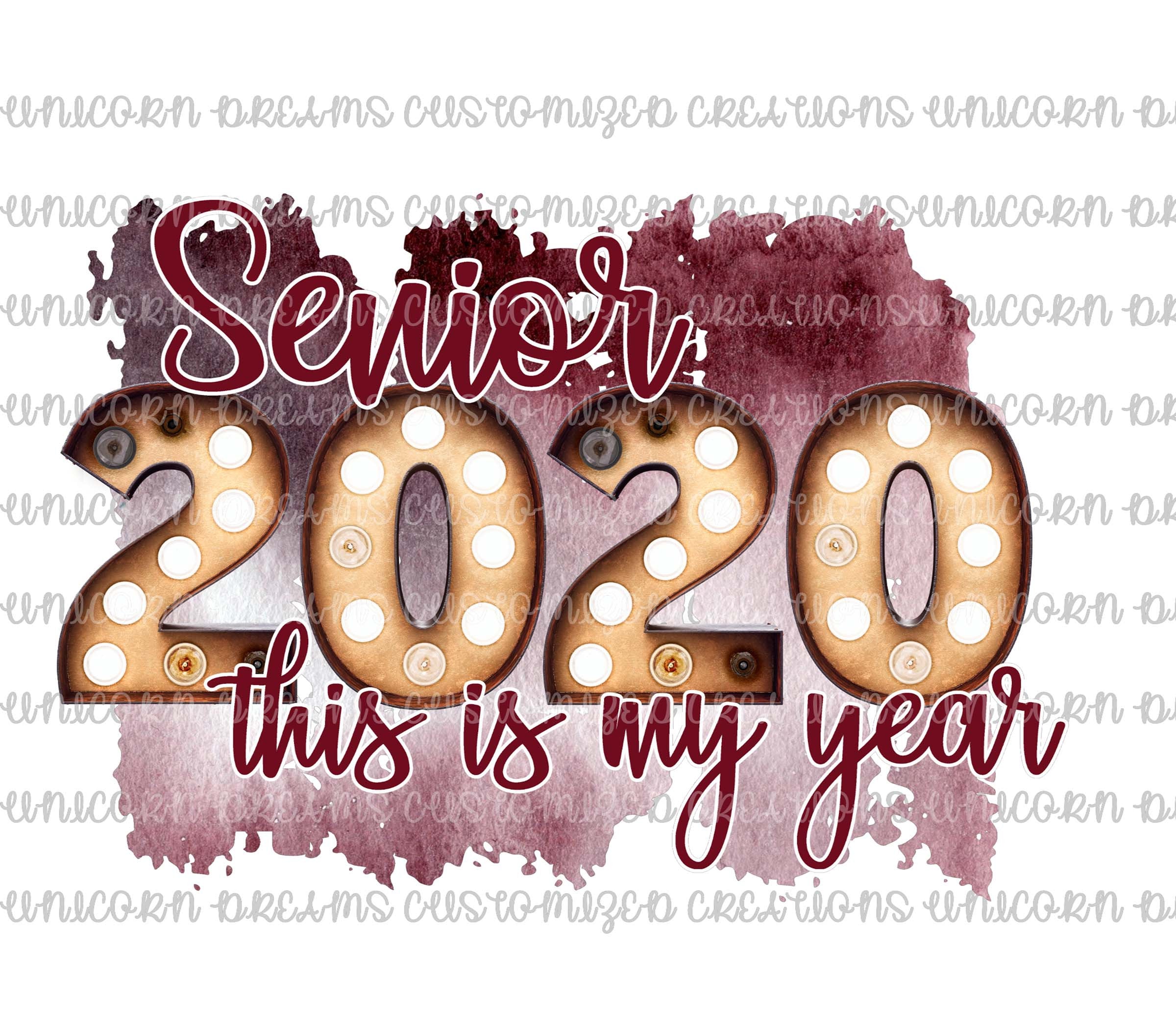 Senior,  2020, This Is My Year, Maroon, Watercolor PNG Digital Download