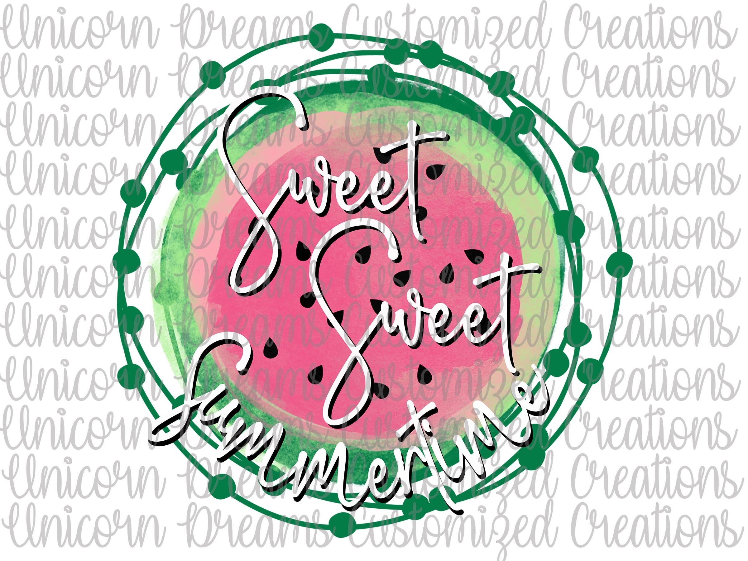 Sweet Sweet Summertime, Watermelon, Summer, PNG Digital Download, Sublimation Design