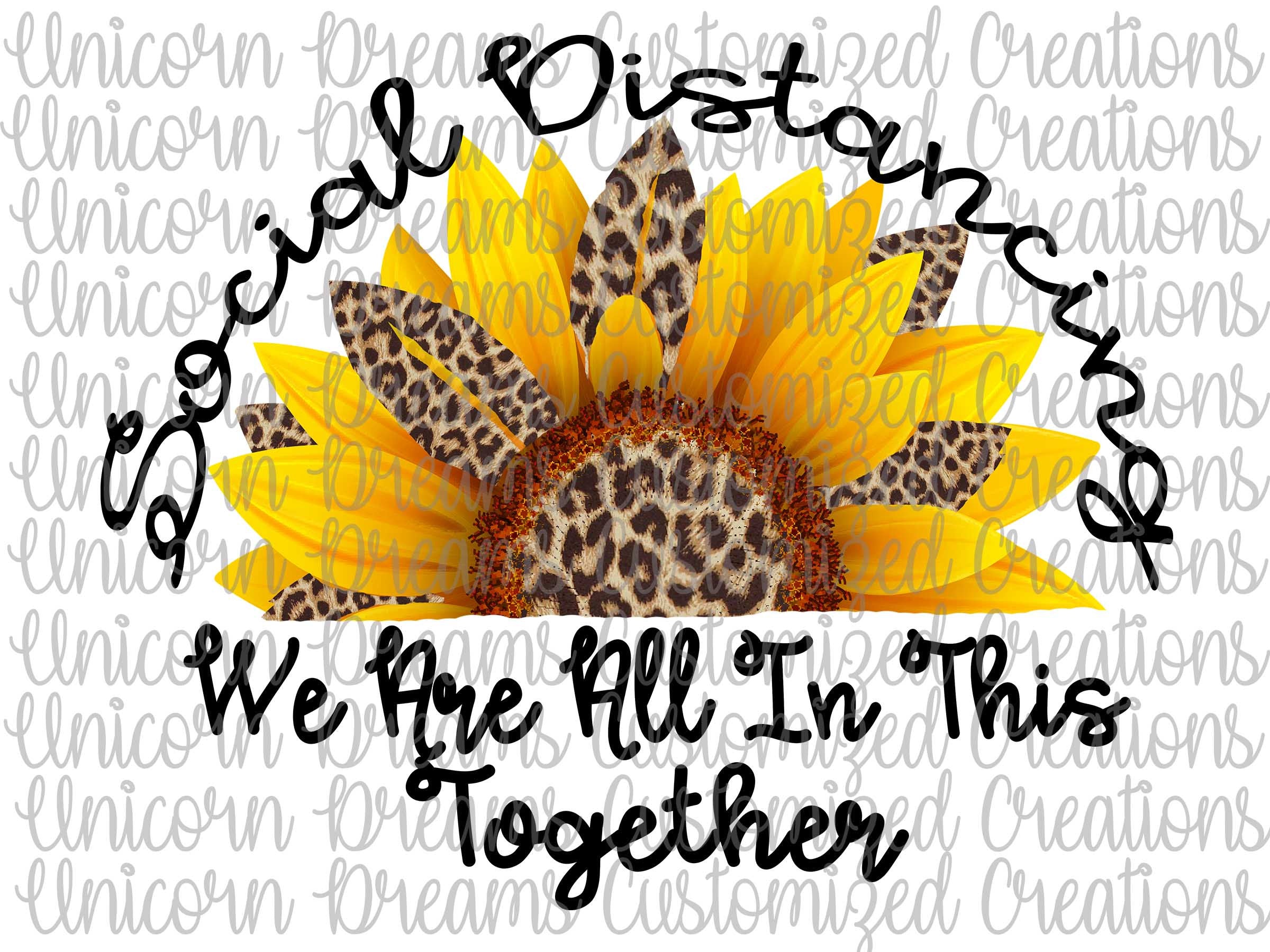 Social Distancing We Are All In This Together PNG Digital Download, Sublimation Design