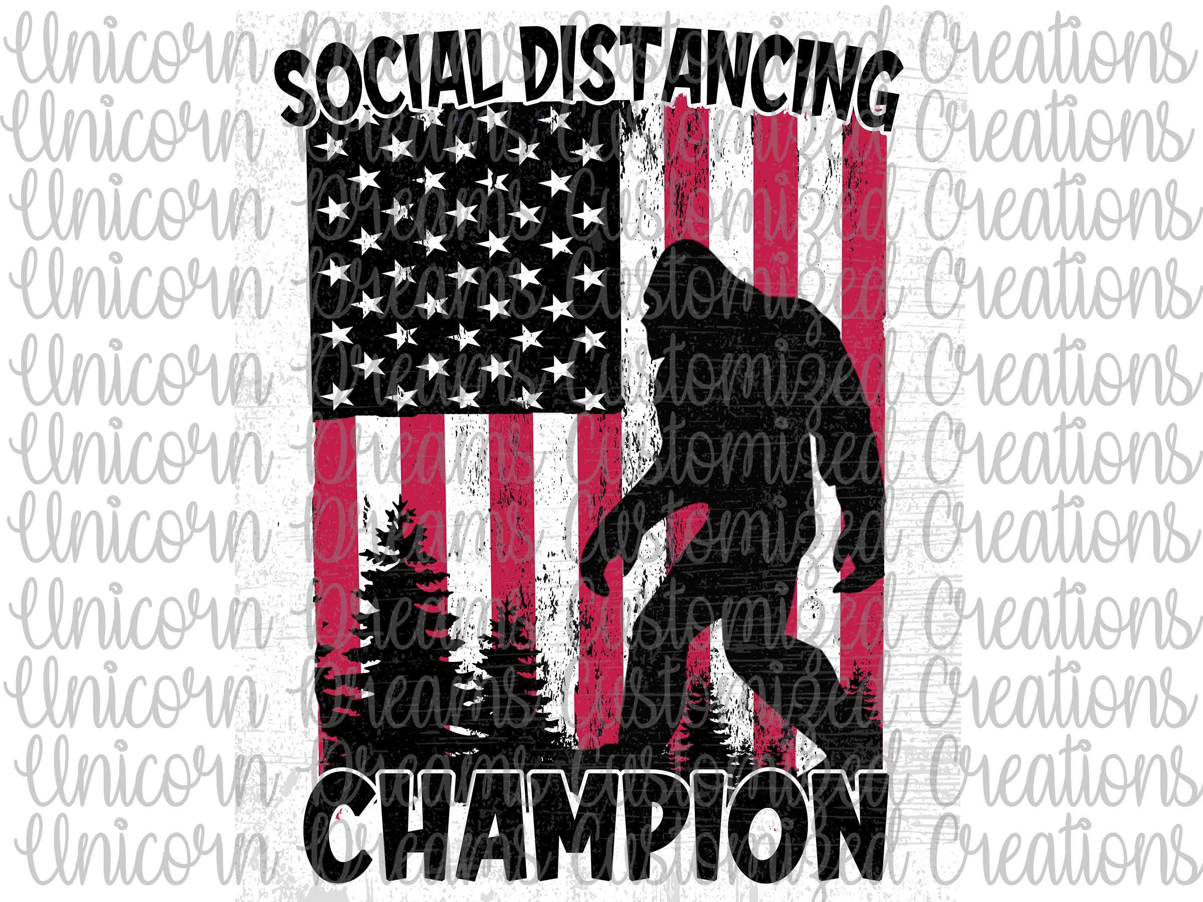 Social Distancing Champion, Flag PNG Digital Download, Sublimation Design