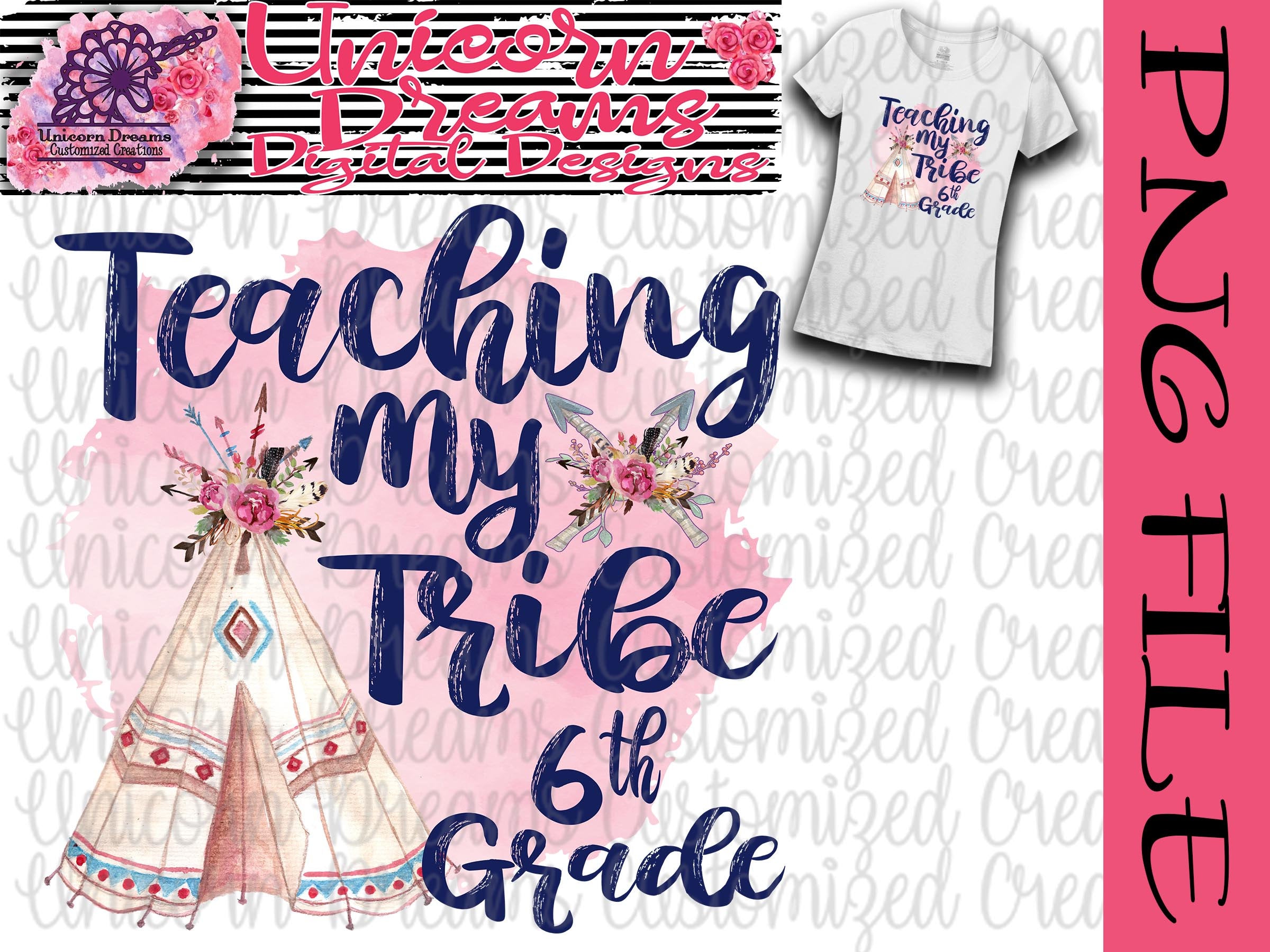 Teaching My Tribe 6th Grade/ Back to School/ Teacher/ Boho PNG Digital Download