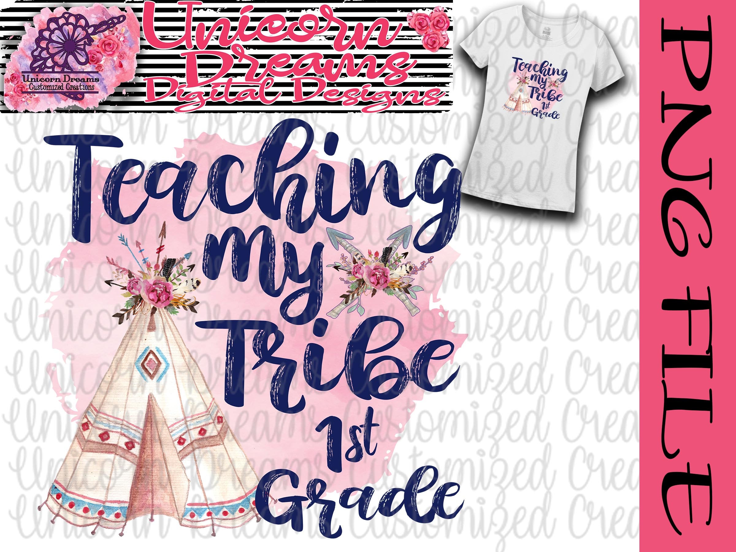 Teaching My Tribe 1st Grade/ Back to School/ Teacher/ Boho PNG Digital Download
